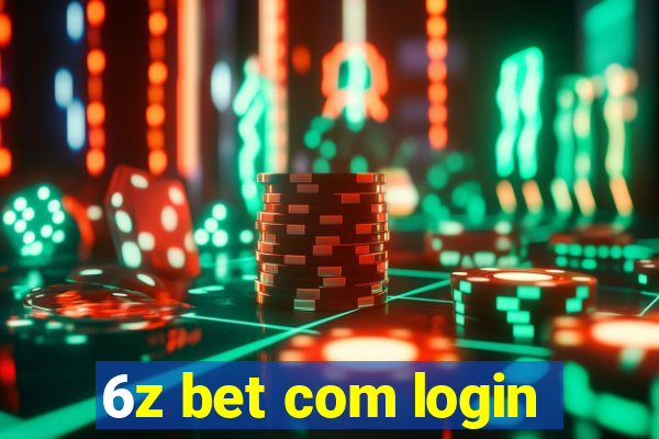 6z bet com login